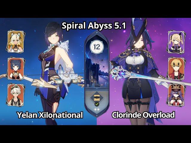 C0 Yelan Xilonational & C0 Clorinde Overload - Spiral Abyss 5.1 Floor 12 Genshin Impact