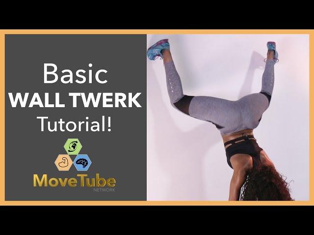 How to Wall Twerk! Learn Step by Step with Kelsey Mobley! Part 3