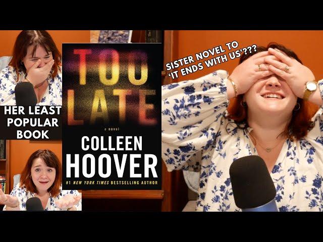 Colleen Hoover's WORST book | TOO LATE Rant Review