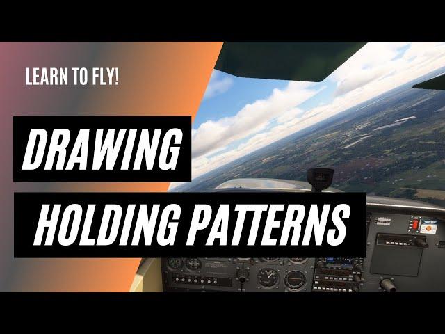 Drawing an Unpublished Hold | IFR Holding Patterns