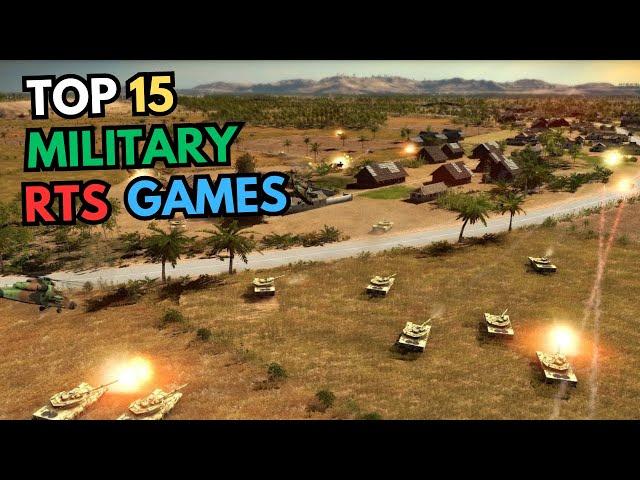 TOP 15 MILITARY RTS GAMES FOR PC