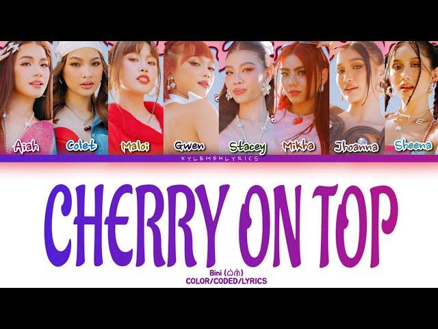 BINI "Cherry on top Color-coded-lyrics