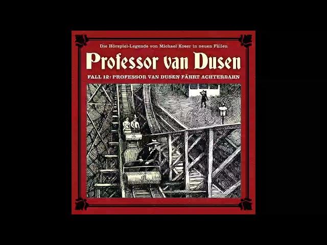 Prof. van Dusen (Die neuen Fälle) - Fall 12: Professor van Dusen fährt Achterbahn (Komplett)