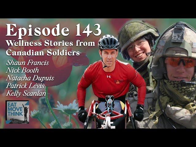 Wellness Stories from Canadian Soldiers