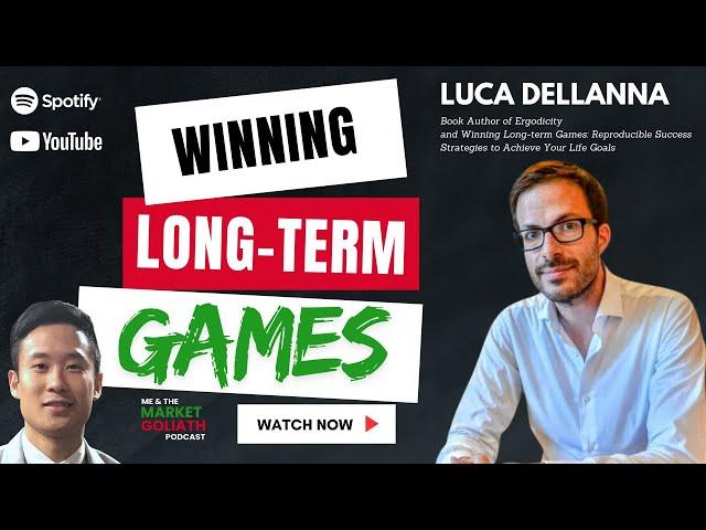 How to WIN long-term GAMES with Luca Dellanna