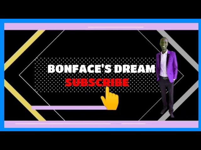 Bonface's Dream...||Where Your Life Plans Are Fully Powered...||@LynnNgugi