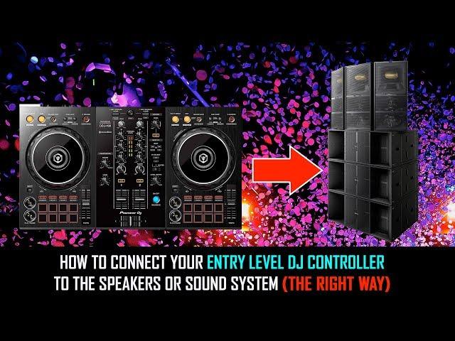 Entry Level DJ Controller | How to connect to speakers or sound system