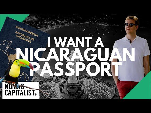 Why I Would Take a Nicaraguan Passport