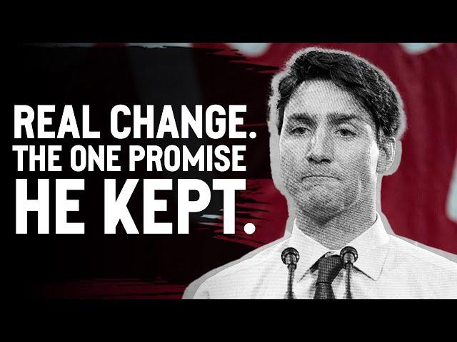 Real change. The one promise he kept.