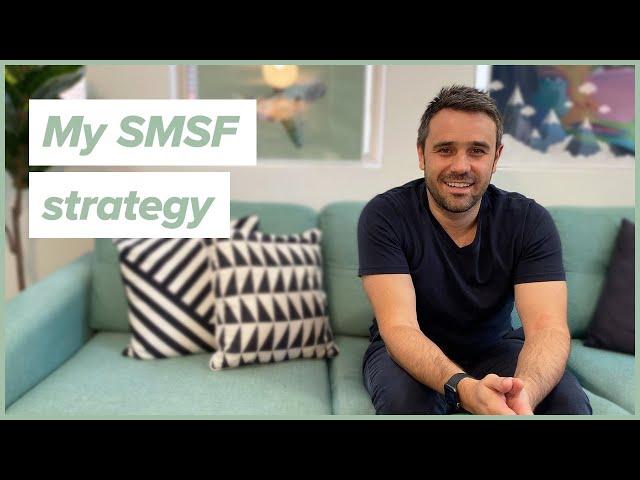 My SMSF investment strategy | Q&A