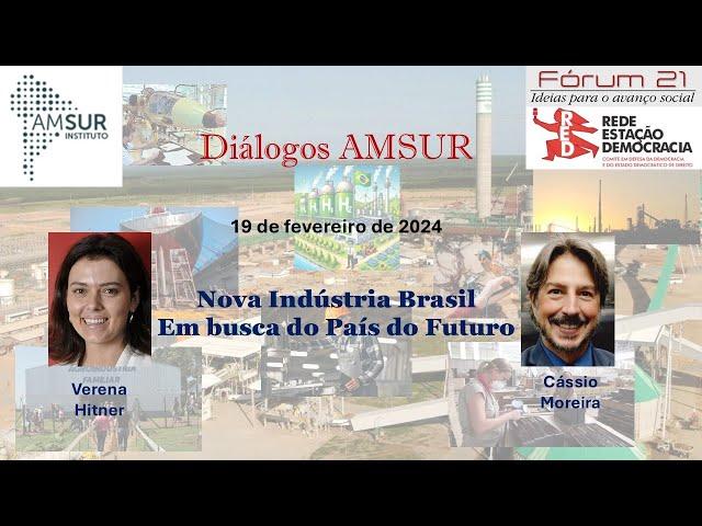 Nova Indústria Brasil - Em Busca do País do Futuro