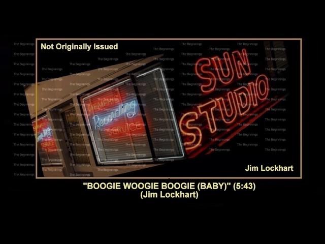 (1951) ''Boogie Woogie Boogie (Baby)'' Jim Lockhart