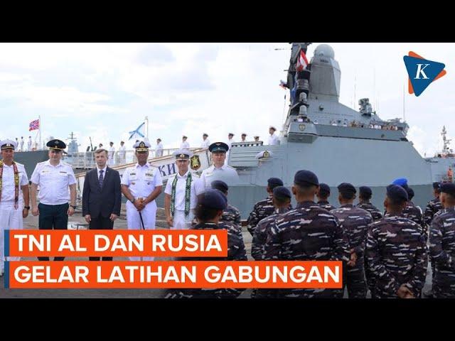 Pertama Kali, Angkatan Laut Indonesia-Rusia Gelar Latihan Gabungan