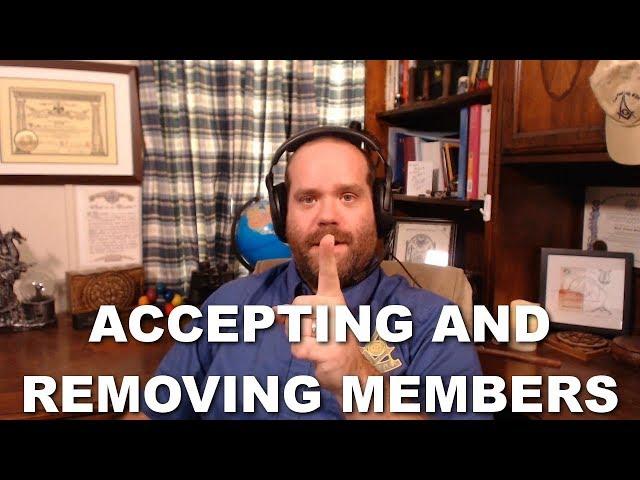 Q&A: How do we accept and remove members?