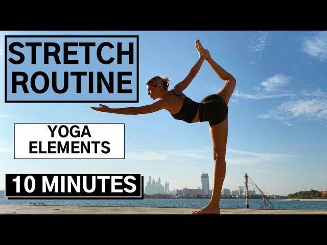 10 MIN. STRETCHING ROUTINE / COOL DOWN | Full  Body Stretching with YOGA ELEMENTS || Mary Braun