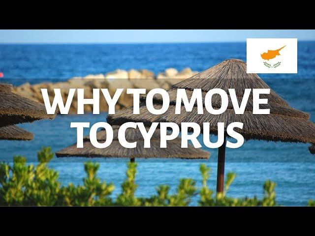 Why to move to Cyprus?