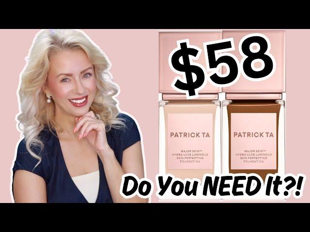 NEW Patrick Ta Major Skin Hydra Luxe Foundation Review + Wear Test | Do You Need It?