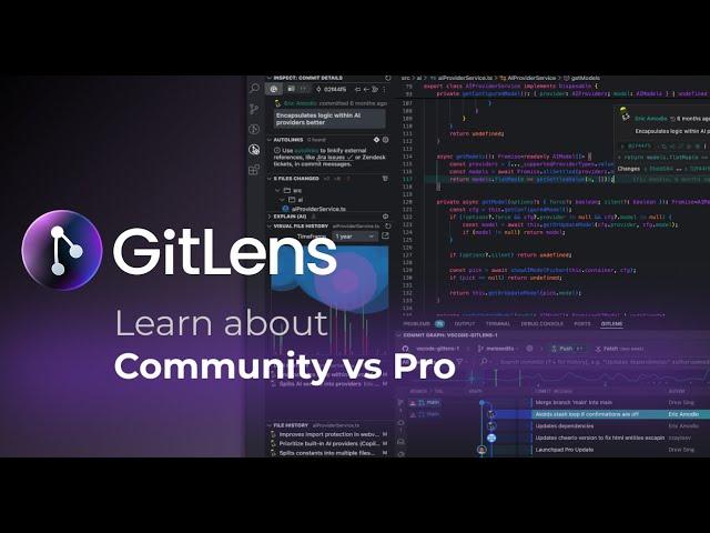 GitLens Community vs. Pro: Which Edition is Right for You?