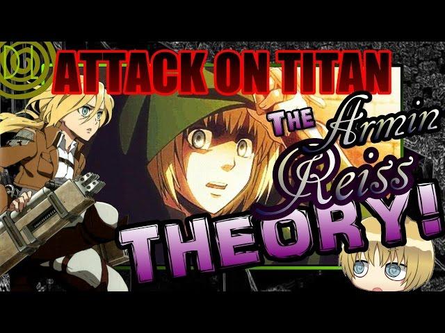 The 'Armin Reiss' Theory!  Is Armin Royalty??  Attack on Titan/Shingeki no Kyojin  | DarkLogic |
