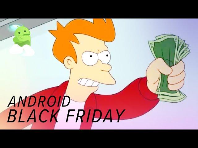 Black Friday: The Best Android Deals [2019]