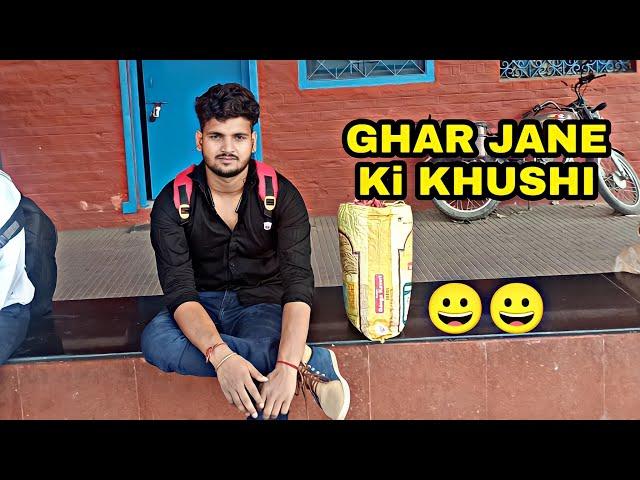 ️Ghar Jane Ki Khushi | New Blog Video | Sonu Raja Vlogs | SR..bakaur