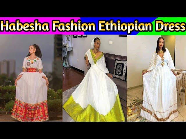 Habesha Kemis Ethiopian Dress New Fashion /Ethiopian Traditional Clothes New Style/ ዘመናዊ ሃበሻ ቀሚስ