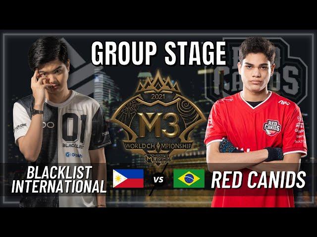 BLACKLIST INTERNATIONAL VS RED CANIDS KALUNGA | GROUP STAGE | M3 WORLD CHAMPIONSHIP