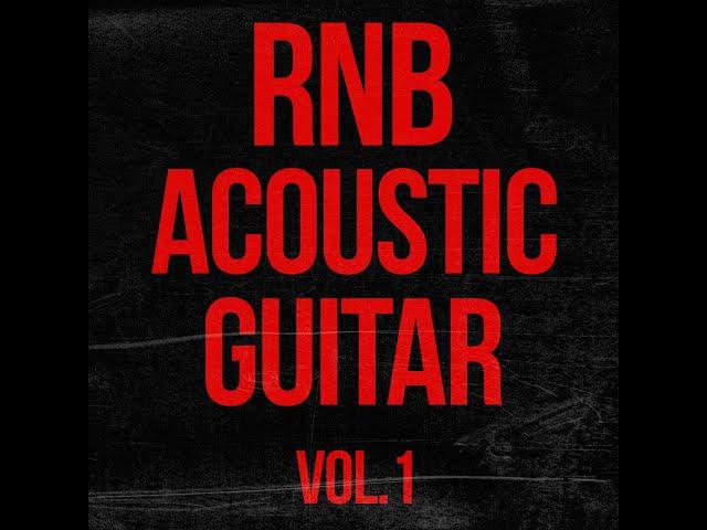 RnB Acoustic Guitar Sample Pack Vol.1