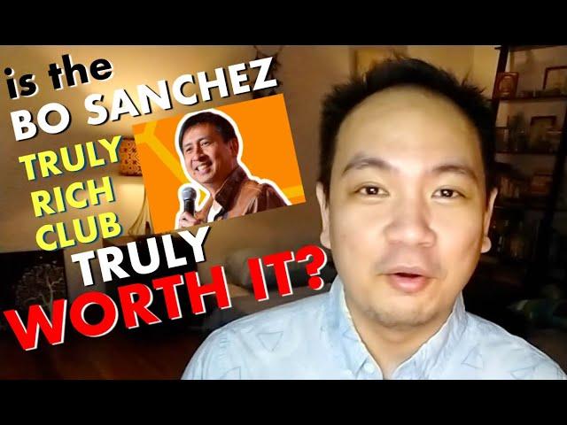 IS THE TRULY RICH CLUB TRULY WORTH IT? REVIEWING THE REVIEWS! PHIL STOCK MARKET | BO SANCHEZ