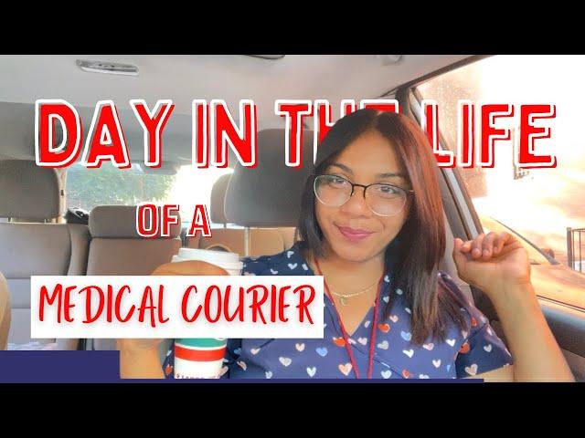 Day in the life of a medical courier