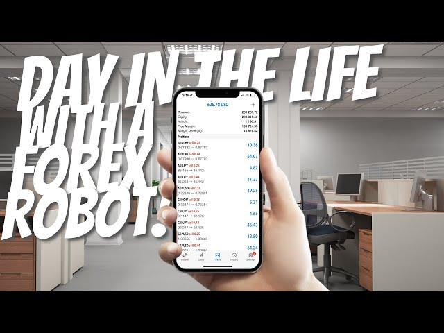 A Day in the Life Using a FOREX ROBOT! Live Forex Trading | Making $1084 While at Work!