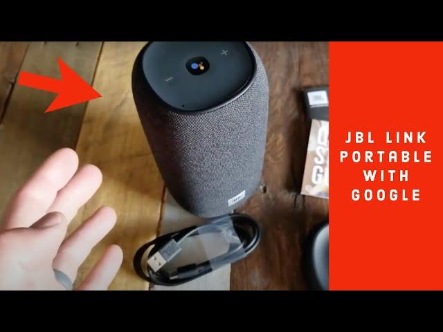 JBL Link Portable With Google Assistant- Unboxing Review and Setup Tutorial