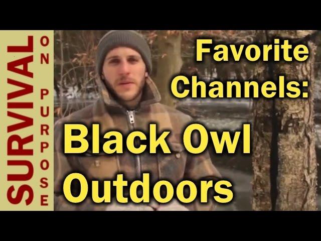 Black Owl Outdoors - Favorite Oudoor Channels