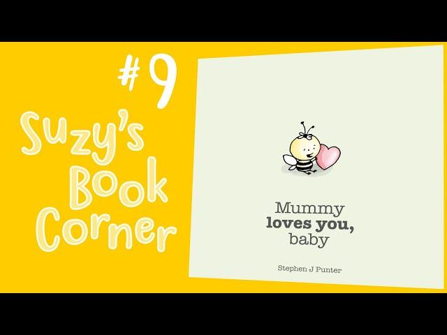 Mummy Loves You Baby - Suzy's Book Corner