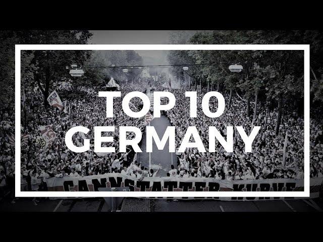 TOP 10 ULTRAS - GERMANY  [ ULTRAS DEUTSCHLAND ]