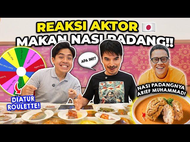 TRAKTIR ARTIS JEPANG MAKAN NASI PADANG PAYAKUMBUAH ARIEF MUHAMMAD! REAKSINYA..