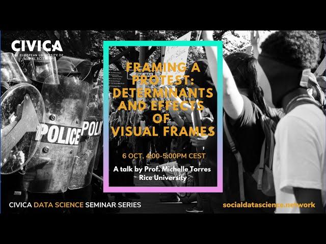 Framing A Protest: Determinants and Effects of Visual Frames