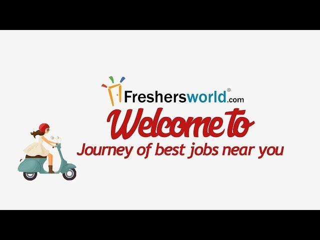 Freshersworld Jobs Near you – Travelling to the world of Jobs, Recruitment Journey