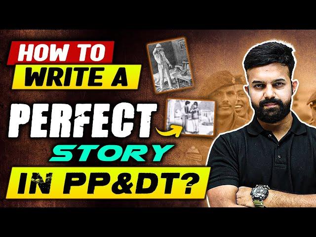 PP&DT में एक Perfect Story कैसे लिखें? | Picture Perception & Discussion Test in SSB Interview