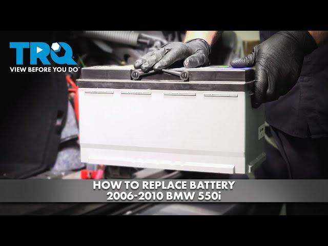 How to Replace Battery 2006-2010 BMW 550i