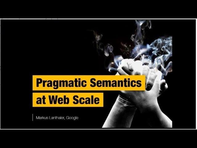 Pragmatic Semantics at Web Scale. Markus Lanthaler at Connected Data London 2018