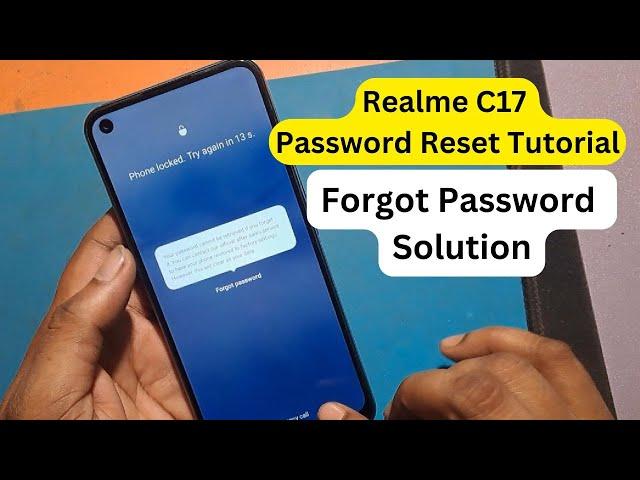 Realme C17 Password Reset Tutorial || How to Unlock Realme C17 RMX2101