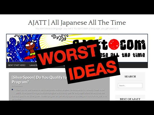 The WORST Advice on AJATT (All Japanese All the Time)