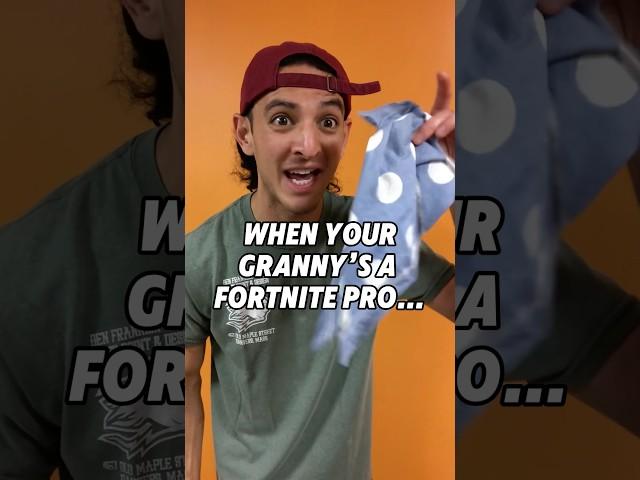 When Your Grandma Is Cracked At Fortnite