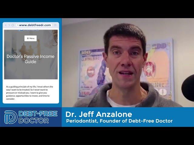 The Debt Free Doctor - Dr. Jeff Anzalone