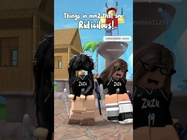 Things on mm2 that are ridicilous! #murdermystery2 #mm2 #murdround #roblox #viral #zuzuplayz