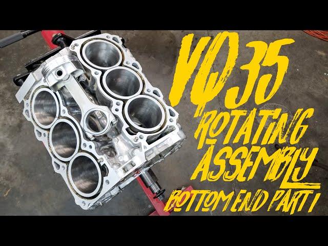 VQ35 Piston and Rotating Assembly Installation | VQ35 Engine Build Part 1