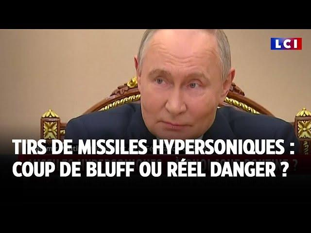 Tirs de missiles hypersoniques : coup de bluff ou réel danger ?｜LCI