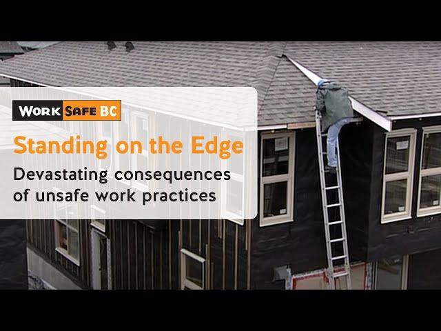 Standing on the Edge | WorkSafeBC