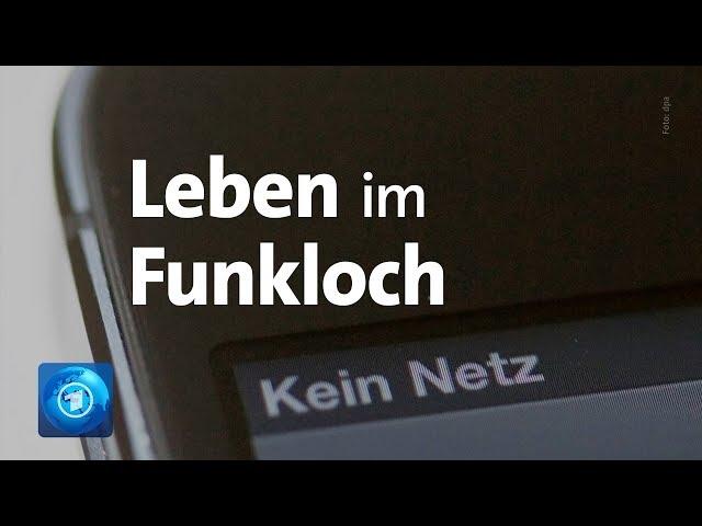 Kein Handyempfang: Leben im Funkloch